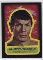 Mr. Spock - Unearthly!