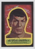 Mr. Spock - Unearthly!