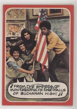 1976 Topps Welcome Back Kotter - [Base] #31 - From the shores of Montezuma to the halls of Buchanan High