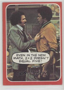 1976 Topps Welcome Back Kotter - [Base] #40 - Even in the new math...