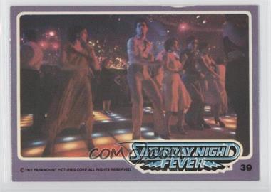1977 Saturday Night Fever - [Base] #39 - Saturday Night Fever [Good to VG‑EX]