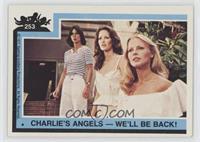 Charlie's Angels - We'll Be Back!