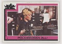 Policewoman Jill!