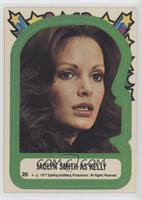 Jaclyn Smith as Kelly