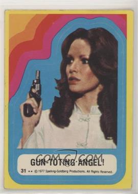 1977 Topps Charlie's Angels - Stickers #31 - Gun-Toting Angel!