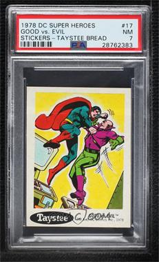 1978 DC Super Hero Stickers - Food Issue [Base] - Taystee #17 - Good vs. Evil [PSA 7 NM]