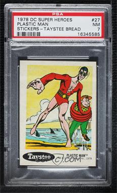 1978 DC Super Hero Stickers - Food Issue [Base] - Taystee #27 - Plastic Man [PSA 7 NM]