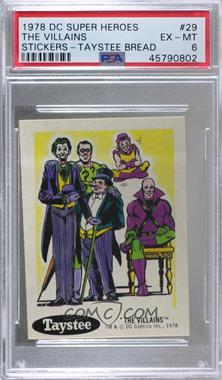 1978 DC Super Hero Stickers - Food Issue [Base] - Taystee #29 - The Villains [PSA 6 EX‑MT]