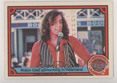 1978 Donruss Sgt. Pepper's Lonely Hearts Club Band - [Base] #10 - Robin Gibb Performing in Heartland
