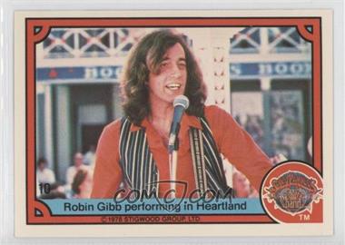 1978 Donruss Sgt. Pepper's Lonely Hearts Club Band - [Base] #10 - Robin Gibb Performing in Heartland