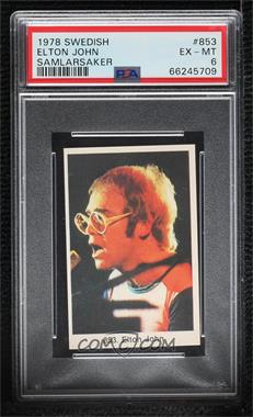 1978 Swedish Samlarsaker - Period After Number #853 - Elton John [PSA 6 EX‑MT]