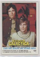 Stars Dirk Benedict and Richard Hatch