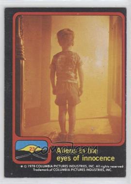 1978 Topps Close Encounters of the Third Kind - [Base] #23 - Aliens in the eyes of innocence