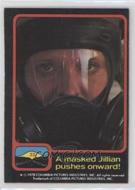 1978 Topps Close Encounters of the Third Kind - [Base] #33 - A masked Jillian pushes onward!