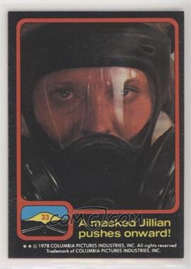 1978 Topps Close Encounters of the Third Kind - [Base] #33 - A masked Jillian pushes onward!