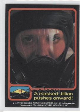 1978 Topps Close Encounters of the Third Kind - [Base] #33 - A masked Jillian pushes onward!