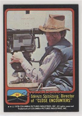 1978 Topps Close Encounters of the Third Kind - [Base] #60 - Steven Spielberg, Director of "Close Encounters"