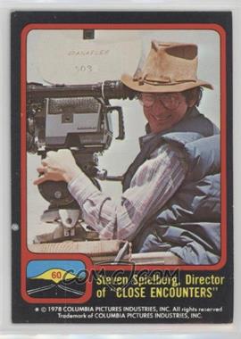 1978 Topps Close Encounters of the Third Kind - [Base] #60 - Steven Spielberg, Director of "Close Encounters"