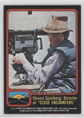 1978 Topps Close Encounters of the Third Kind - [Base] #60 - Steven Spielberg, Director of "Close Encounters"