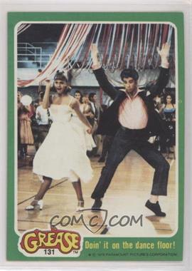 1978 Topps Grease - [Base] #131 - Doin' it on the dance floor