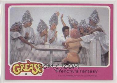 1978 Topps Grease - [Base] #8 - Frenchy's Fantasy
