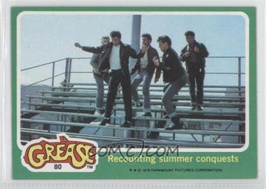 1978 Topps Grease - [Base] #80 - Recounting summer conquests