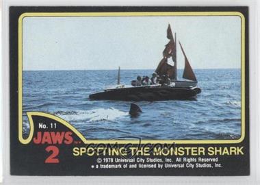 1978 Topps Jaws 2 - [Base] #11 - Spotting the Monster Shark