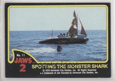 1978 Topps Jaws 2 - [Base] #11 - Spotting the Monster Shark