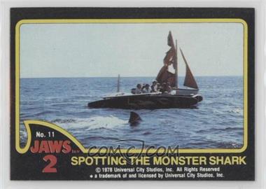 1978 Topps Jaws 2 - [Base] #11 - Spotting the Monster Shark