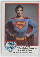 Christopher Reeve as The Man of Steel [Good to VG‑EX]
