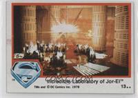 Incredible Laboratory of Jor-El
