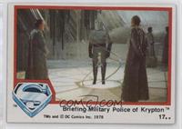 Briefing Military Police of Krypton