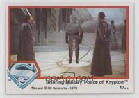 Briefing Military Police of Krypton