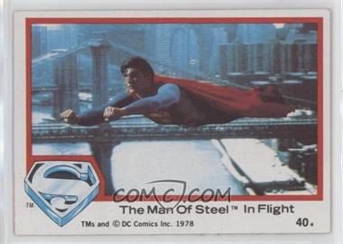 1978 Topps Superman The Movie - [Base] #40 - The Man Of Steel In Flight