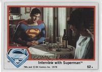 Interview with Superman