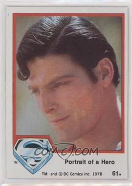 1978 Topps Superman The Movie - [Base] #61 - Portrait of a Hero
