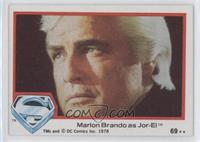 Marlon Brando as Jor-El