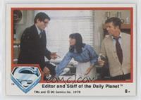 Editor and Staff of the Daily Planet
