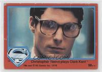 Christopher Reeve Plays Clark Kent