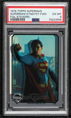 1978 Topps Superman The Movie - Foil Stickers #_NoN - Superman (Raising Fist) [PSA 6 EX‑MT]