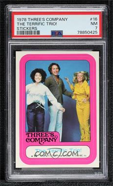 1978 Topps Three's Company - Stickers #16 - The Terrific Trio! [PSA 7 NM]