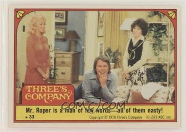 1978 Topps Three's Company - Stickers #33 - Mr. Roper is a man of few words -- all of them nasty! [Good to VG‑EX]