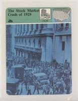 The Stock Market Crash of 1929