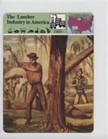 The Lumber Industry in America