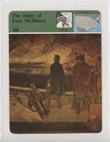 The Siege of Fort McHenry