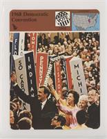 The 1968 Democratic Convention