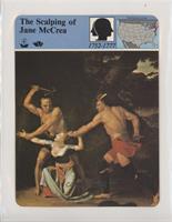 The Scalping of Jane McCrea