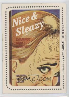 1979 Fleer Crazy Labels - [Base] #42 - Nice & Sleazy (Stanka Back)