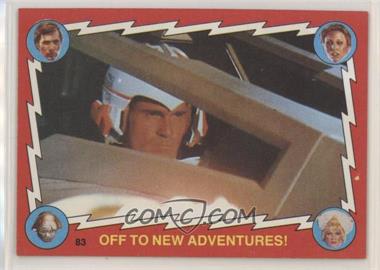 1979 Topps Buck Rogers - [Base] #83 - Off to New Adventures!