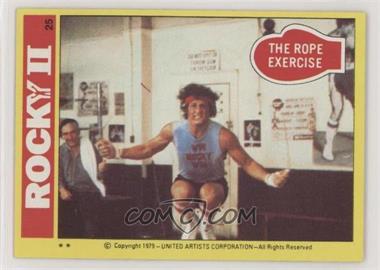 1979 Topps Rocky II - [Base] #25 - The Rope Exercise